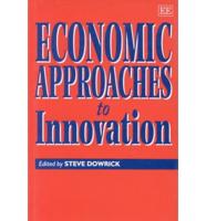 Economic Approaches to Innovation