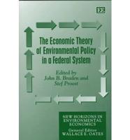 The Economic Theory of Environmental Policy in a Federal System