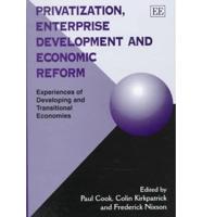 Privatization, Enterprise Development, and Economic Reform