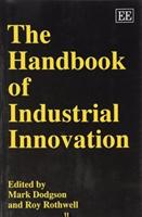 The Handbook of Industrial Innovation