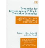 Economics for Environmental Policy in Transition Economies