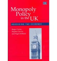 Monopoly Policy in the UK