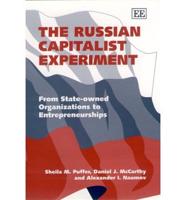 The Russian Capitalist Experiment