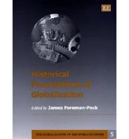 Historical Foundations of Globalization