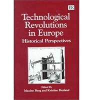 Technological Revolutions in Europe