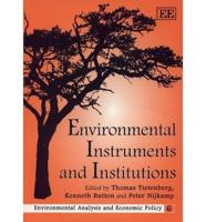 Environmental Instruments and Institutions