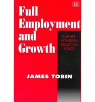 Full Employment and Growth