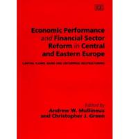 Economic Performance and Financial Sector Reform in Central and Eastern Europe