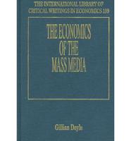 The Economics of the Mass Media