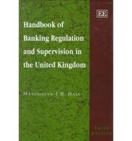 Handbook of Banking Regulation and Supervision in the United Kingdom