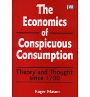 The Economics of Conspicuous Consumption