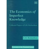 The Economics of Imperfect Knowledge
