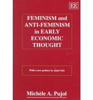 Feminism and Anti-Feminism in Early Economic Thought
