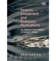 Finance, Investment and Economic Fluctuations