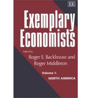 Exemplary Economists. 1 Introducing Economists of the 20th Century, North America