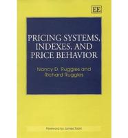 Pricing Systems, Indexes and Price Behavior