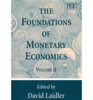 The Foundations of Monetary Economics