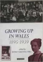 Growing Up in Wales