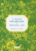 A Welsh Vocabulary and Spelling Aid