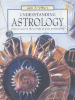 Understanding Astrology