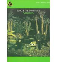 Echo and the Bunnymen: Evergreen