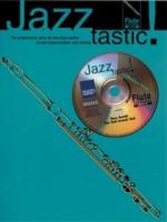 Jazztastic! Intermediate Level (Fl (+CD)