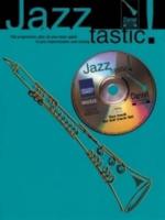 Jazztastic! Intermediate Level (Clarinet)