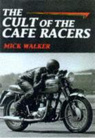 The Cult of the Cafe Racer