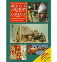 Windrow & Greene's Militaria Directory and Sourcebook 1998