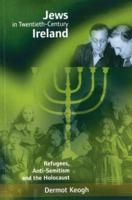 The Jews, Anti-Semitism and the Irish State