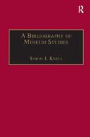A Bibliography of Museum Studies