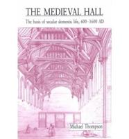 The Medieval Hall