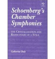 Schoenberg's Chamber Symphonies