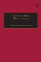 The Anatomical Renaissance