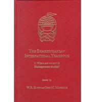 The Shakespearean International Yearbook. Vol. 1 Where Are We Now in Shakespearean Studies?