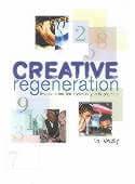 Creative Regeneration