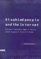 Disabled People and the Internet