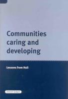 Communities Caring and Developing