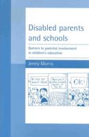 Disabled Parents and Schools