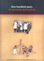 One Hundred Years of Poverty and Policy