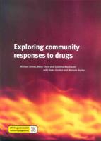 Exploring Community Responses to Drugs