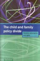 The Child and Family Policy Divide