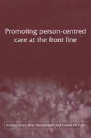 Promoting Person-Centred Care at the Front Line