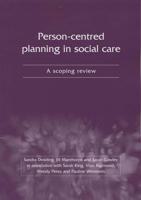 Person-Centred Planning in Social Care
