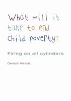 What Will It Take to End Child Poverty?