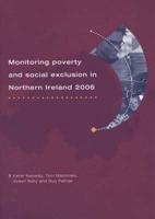 Monitoring Poverty and Social Exclusion in Northern Ireland, 2006