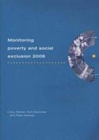 Monitoring Poverty and Social Exclusion 2006