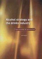 Alcohol Strategy and the Drinks Industry