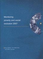 Monitoring Poverty and Social Exclusion 2007