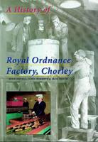 The History of ROF Chorley